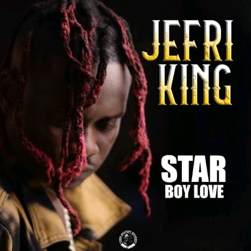 Jefri King-Starboy Love