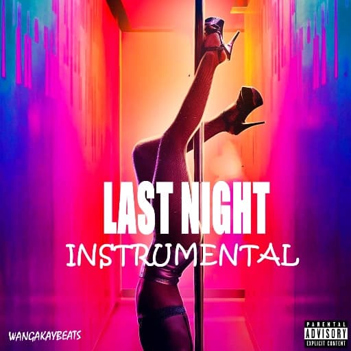 Last night AFROBEAT INSTRUMENTAL